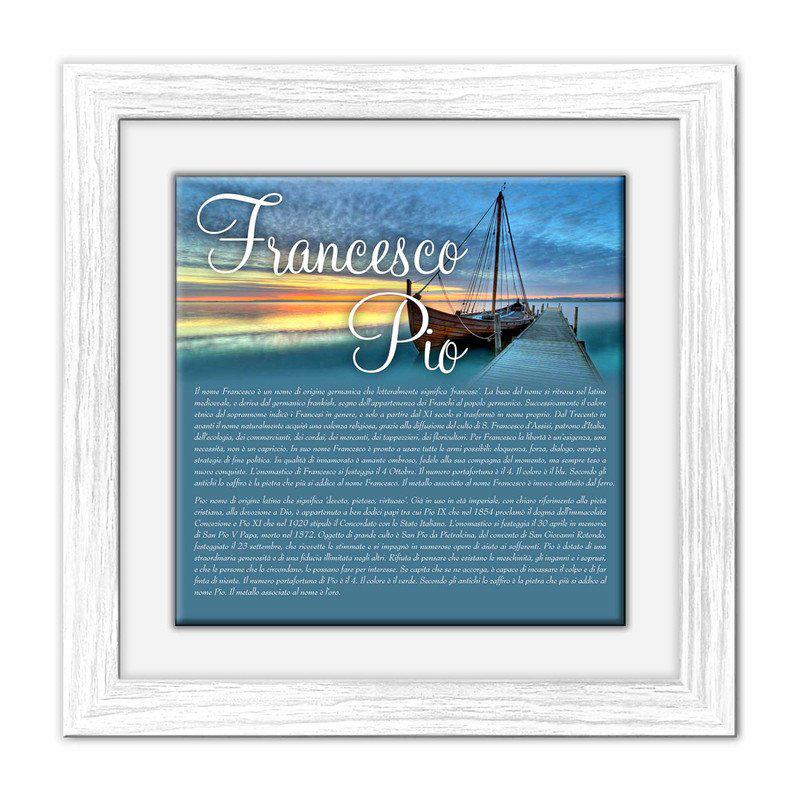 Quadro mattonella Ceramica Modern White 29x29 cm con significato del nome Francesco Pio del brand Lupia, categoria: Idee regalo e bomboniere > Oggettistica > Quadri Ceramica Modern White con significato Nomi, disponibile su Vorreishop.